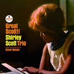 Shirley Scott Trio - The Blues Ain't Nothin' But Some Pain