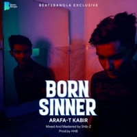 Born Sinner - Single - Arafa-T Kabir