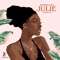 Julie - Boybreed & Minz lyrics