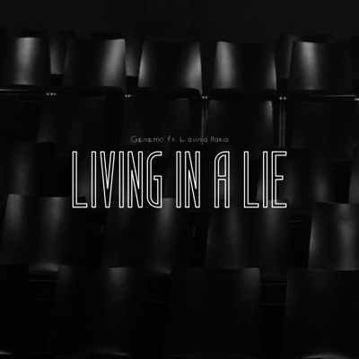 Living in a Lie (feat. Lavinia Ilaria) - Single