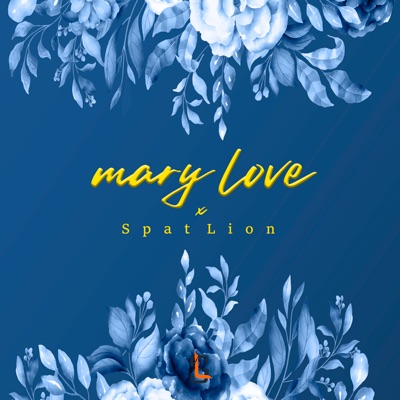 Mary Love - Single