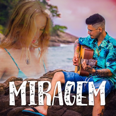 Miragem - Single