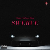 Swerve (feat. Faray King) artwork