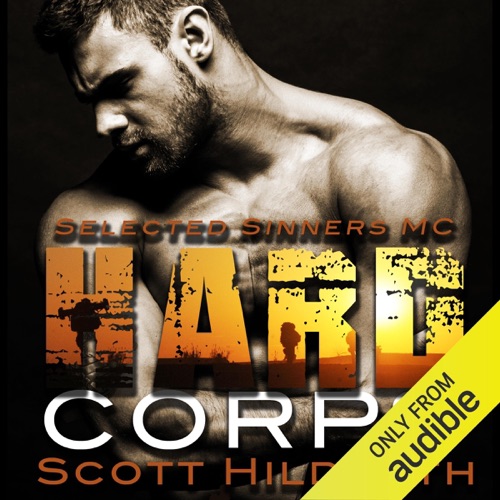 Hard Corps: Selected Sinners MC Romance (Unabridged) cover