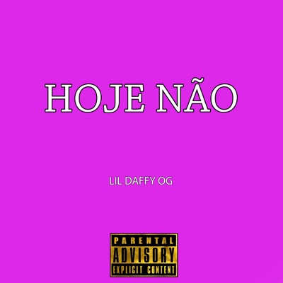 Hoje Não - Single