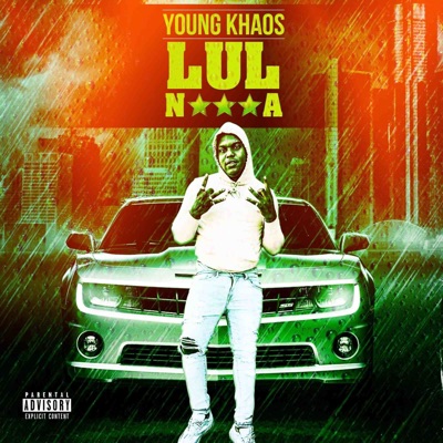 Lul Nigga - Single