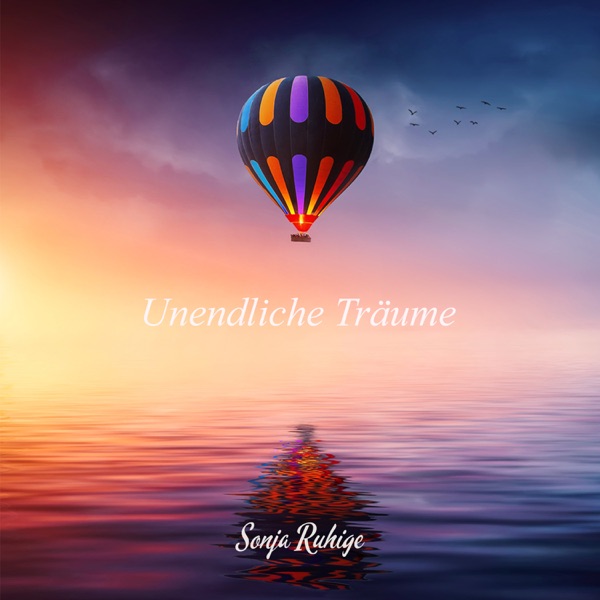 Unendliche Träume