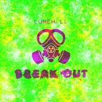 Break Out - Single - Lumehill