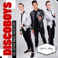 Od Jutra Będę Grzeczny - Single - Discoboys