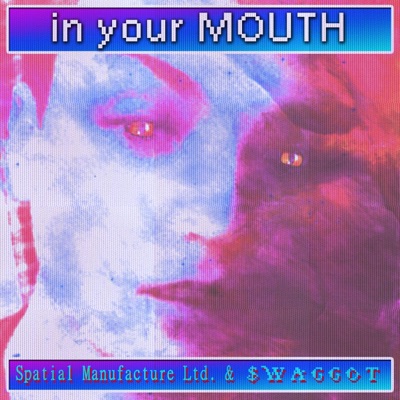 In Your Mouth - Single