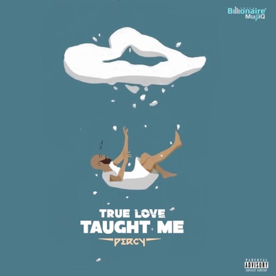 True Love Taught Me - EP