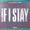 The NGHBRS/PHZES - If I Stay