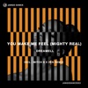 You Make Me Feel (Mighty Real) - EP