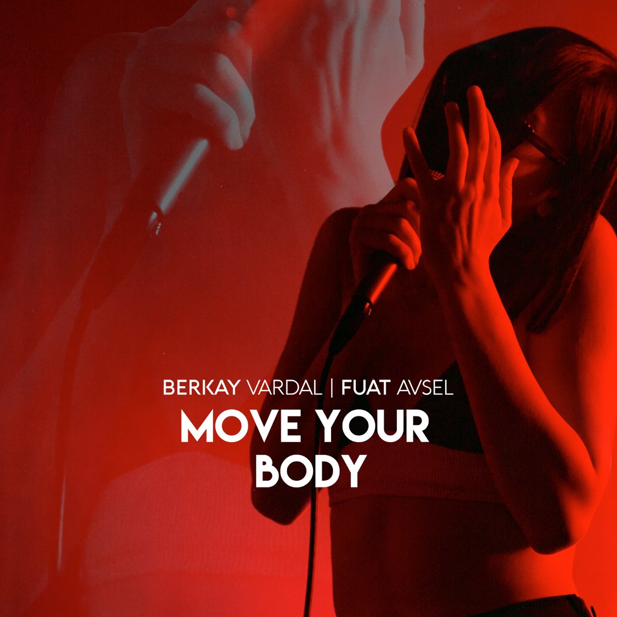 Песня мув е бади. Berkay Vardal & Fuat Avsel-move your body. Move your body обложка трека 2024. M O V E песня. Move your body обложка песни.