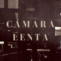 Cámara Lenta - Single - Cnvs