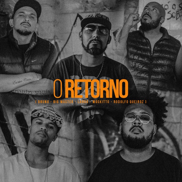 O Retorno (feat. Big Master)