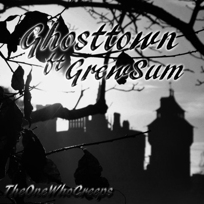 Ghosttown (feat. GrewSum) - Single