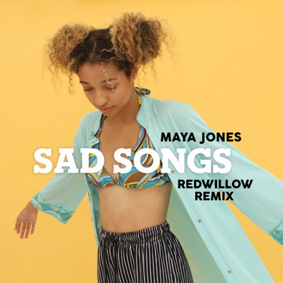 Sad Songs (Redwillow Remix) - Single