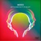 Get to Know You (feat. Pip Millett) - Moods lyrics