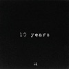 10 Years - Single