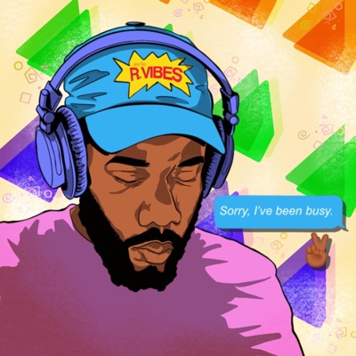 Sorry, I've Been Busy.