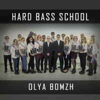 Olya Bomzh - Single - Hard Bass School