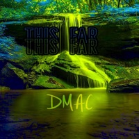This Far (feat. Dmac) - Single - Yung YZ Zues