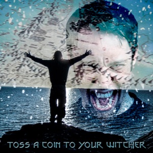 Toss a Coin to Your Witcher (Metal Version) - Single