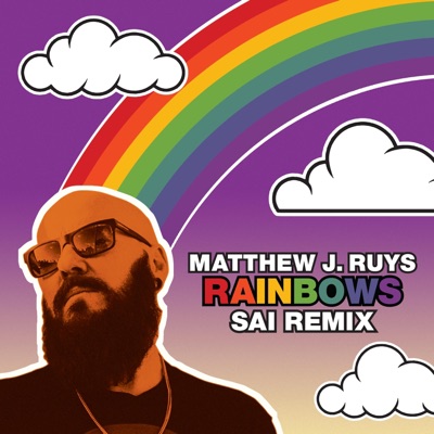 Rainbows (SAI Remix) - Single
