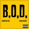 B.O.D. (BIG OL Drip) [feat. Julian Caesar] - Christian Lace lyrics