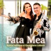 Fata Mea (feat. Georgiana Lobont) - Single