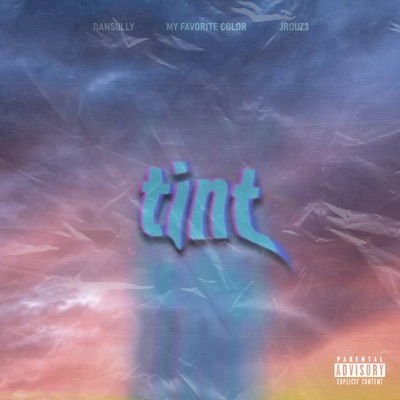 Tint - Single