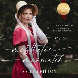 A Mistletoe Mismatch (Unabridged)