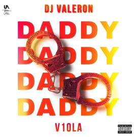 DADDY Dj Valeron & V1ola