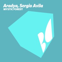 Mystic Forest - Single - Aradya & Sergio Avila