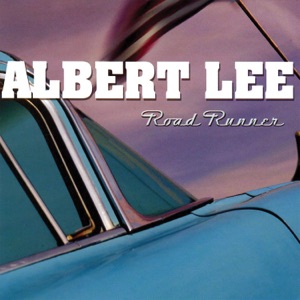 Albert Lee - (I'm A) Road Runner - 排舞 音樂