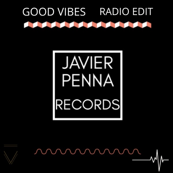 Good Vibes (Radio Edit)
