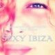 Sexy Ibiza Single