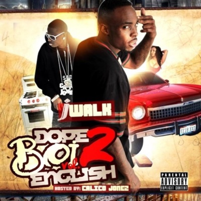 Dope Boi English, Vol. 2 (Hosted by Calico Jonez)