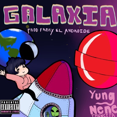 Galaxia (¿Por Qué?) - Single