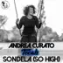 Sondela (So High) - Single album cover