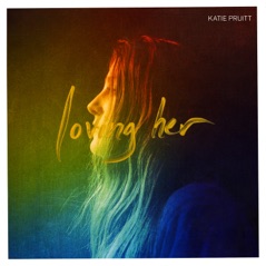 Loving Her - Single