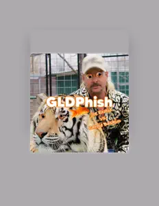 Gldphishを聴いたり、ミュージックビデオを鑑賞したり、経歴やツアー日程などを確認したりしましょう！