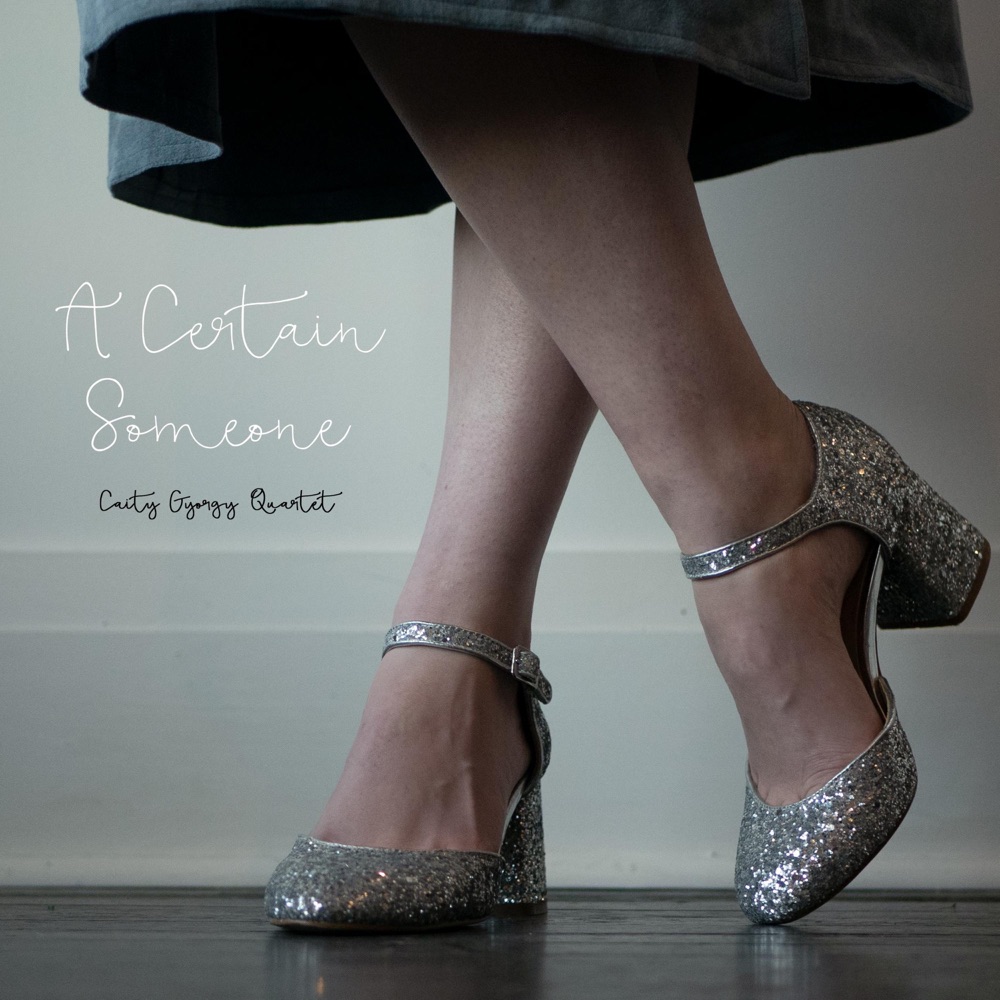 Обложка альбома «A Certain Someone - Single» — Caity Gyorgy