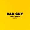 Bad Guy (Remix) - Single