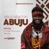 Abuju (feat. Omosh Bazokizo & Nexxie)