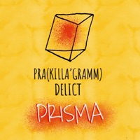 Prisma - Single - Pra(Killa'Gramm) & Delict