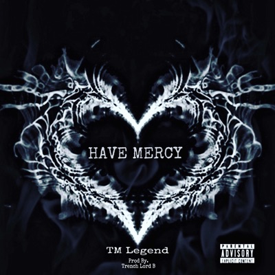 Have Mercy - Single