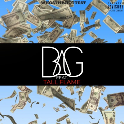 Bag (feat. Tall Flame) - Single