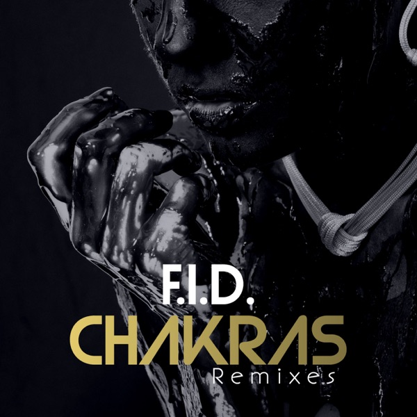 Chakras (Remixes) - Single